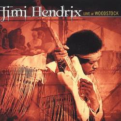 Jimi Hendrix : Live at Woodstock